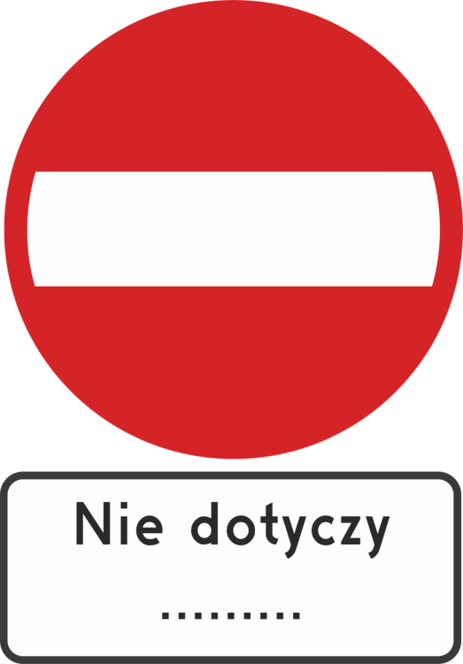 Zestaw znaków B-2 + Tabl. Nie dotyczy ... 600 typ I znak zakazu wjazdu z doprecyzowaniem uprawnionych użytkowników drogi.