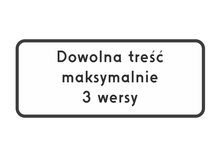 Tablica 250x600 typ 1 dowolna treść odblaskowy element informacyjny z indywidualnym napisem na zamówienie.