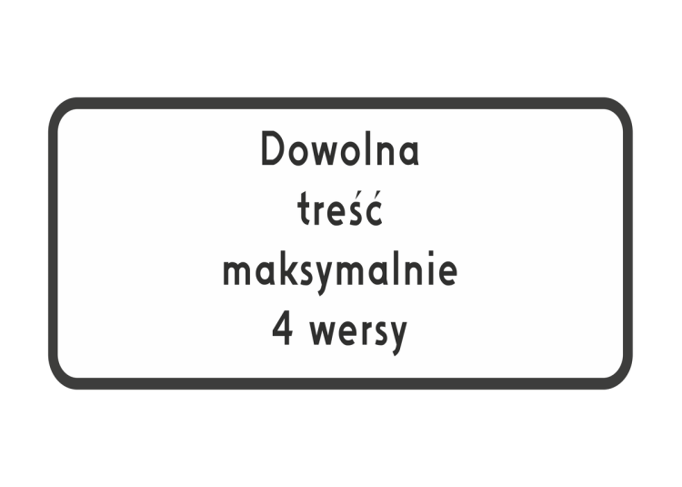 Tablica 300x600 typ 1 dowolna treść uniwersalny znak pionowy z własnym tekstem montowany na rurę do znaku.