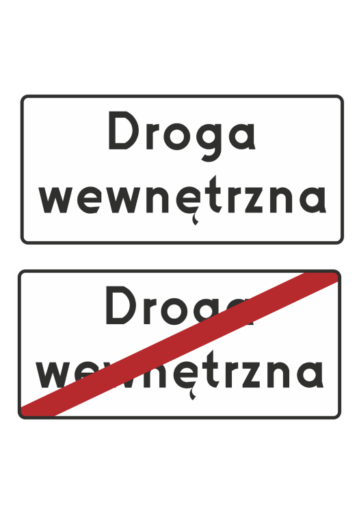 Zestaw znaków D-46 + D-47 300x600 typ 1 komplet odblaskowych tablic informacyjnych oznaczający drogę wewnętrzną oraz jej koniec.