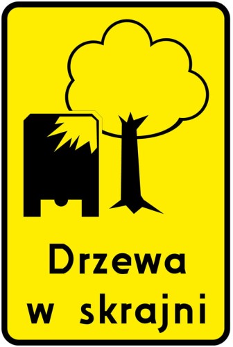 Tablica 600x750 "Drzewa w skrajni:" odblaskowy znak informacyjny ostrzegający o roślinności ograniczającej światło drogi.