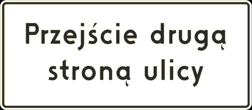 przejscie drugą stroną ulicy tablicznaka biala.jpg