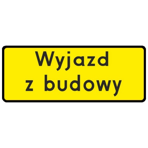 Tablica 250 x 600 wyjazd z budowy typ1 standardowe oznakowanie ostrzegawcze z folią typu 1, informujące o wzmożonym ruchu pojazdów ciężarowych.