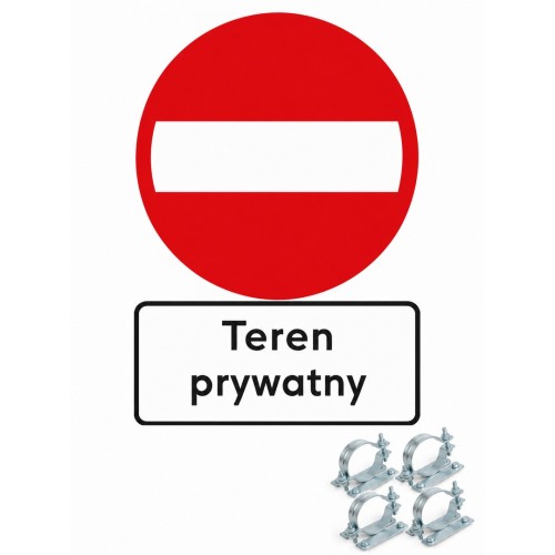 Zestaw znaków B-2 + Tabl. Teren prywatny typ I pakiet oznakowania pionowego na rurę do znaku do ochrony dróg wewnętrznych z uchwytami.